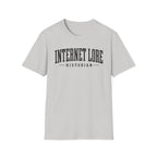 Internet Lore Historian T-Shirt