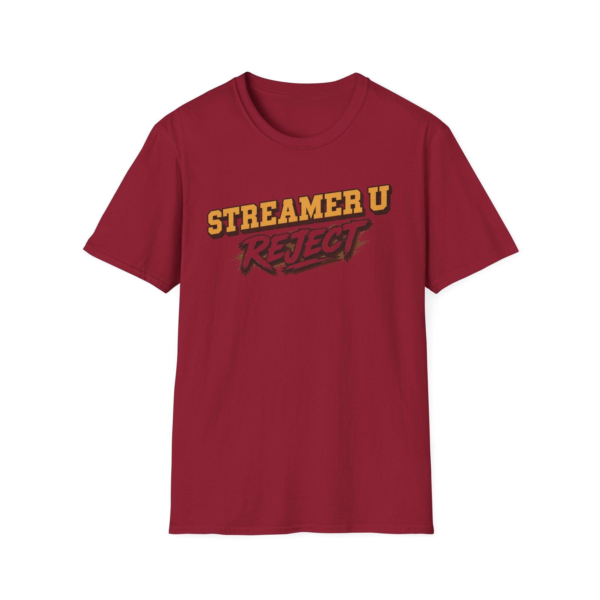 Streamer U Reject T-Shirt — Edgy Gamer Graphic Tee for Streamers & Fans