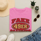 Fake 49ers Scammer Victim T-Shirt