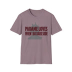 T-Shirt — "Padme Loves When I Go Dark Side" Parody Graphic Tee