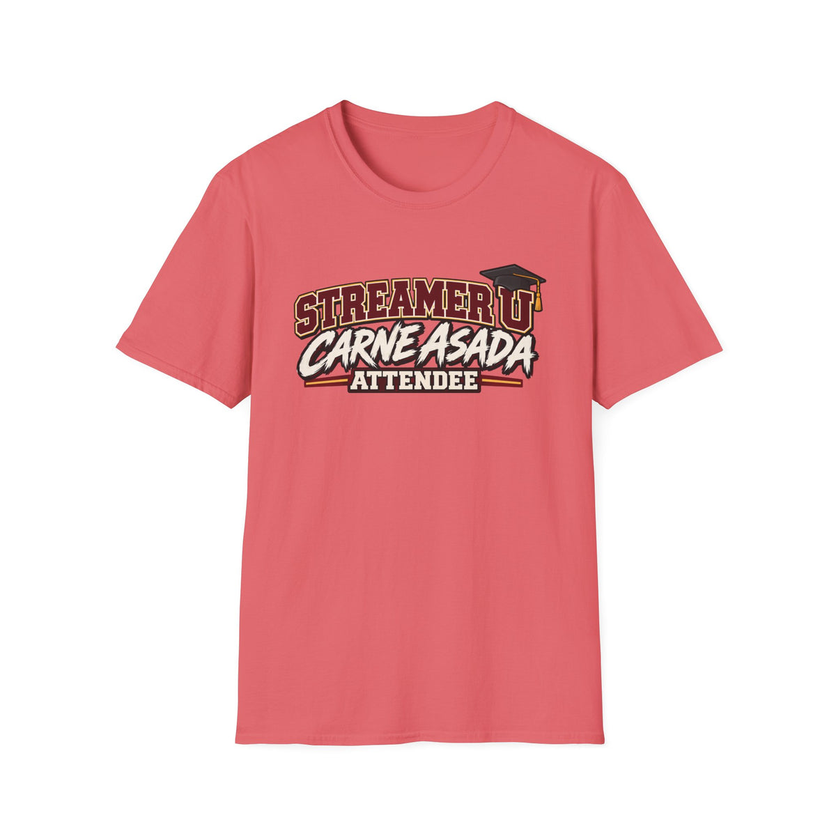 Streamer U Carne Asada Attendee T‑Shirt