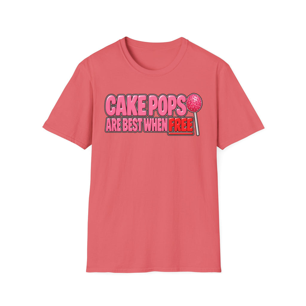 Cake Pops Are Best When Free T-Shirt
