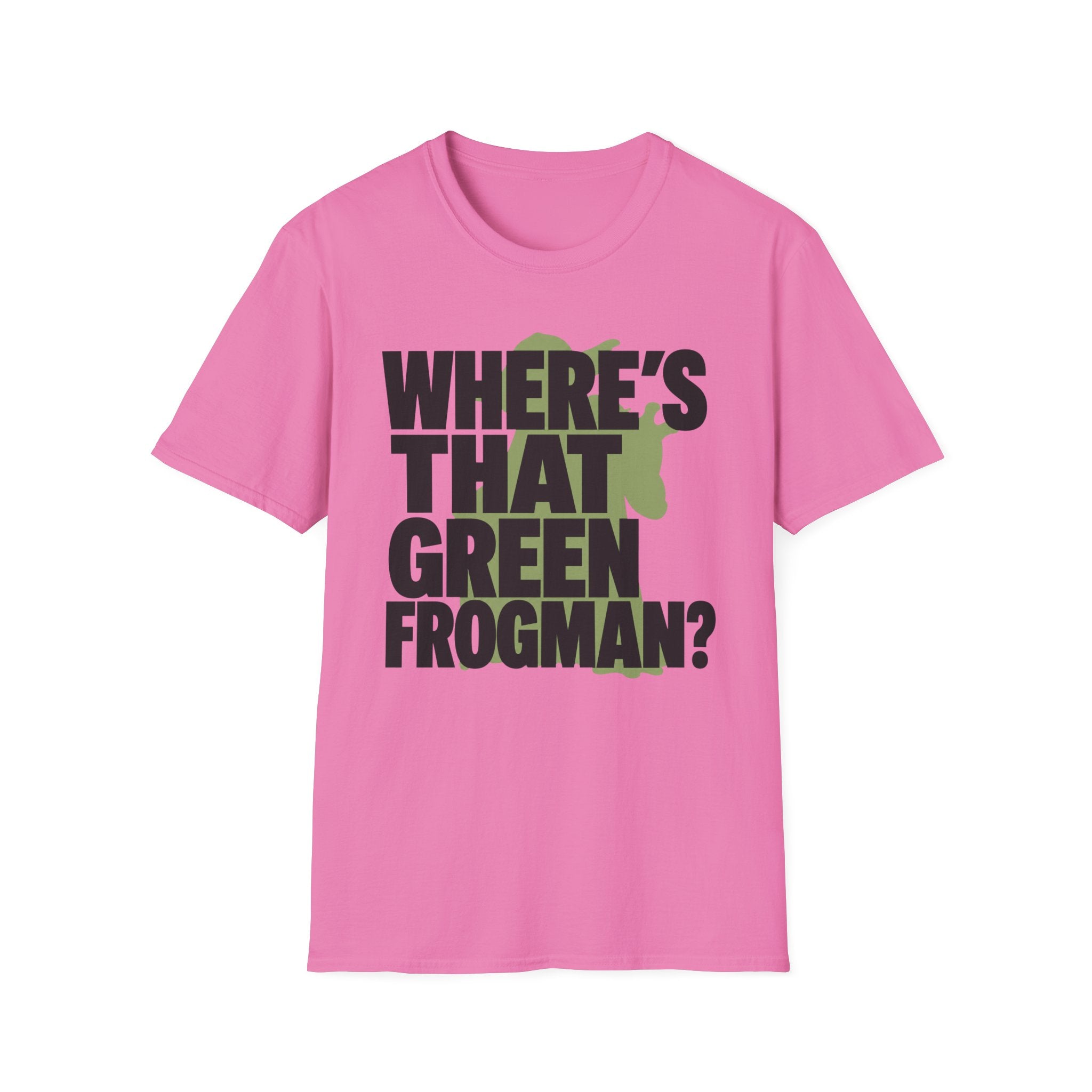 Where's That Green Frogman? T-Shirt