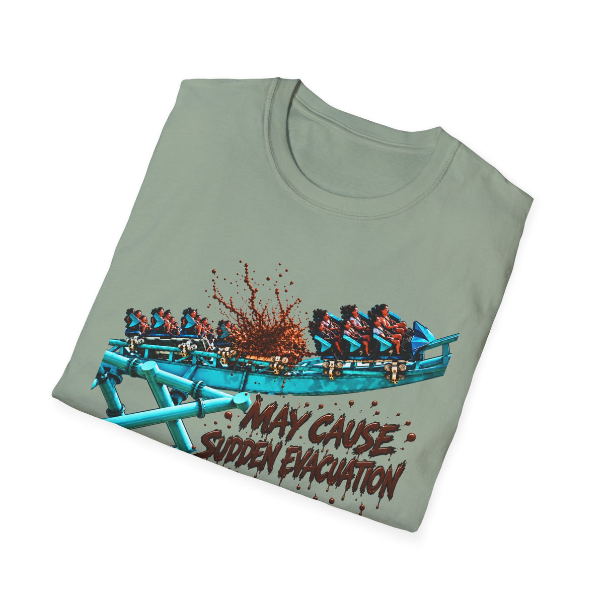 "May Cause Sudden Evacuation" Thrill Ride Tee