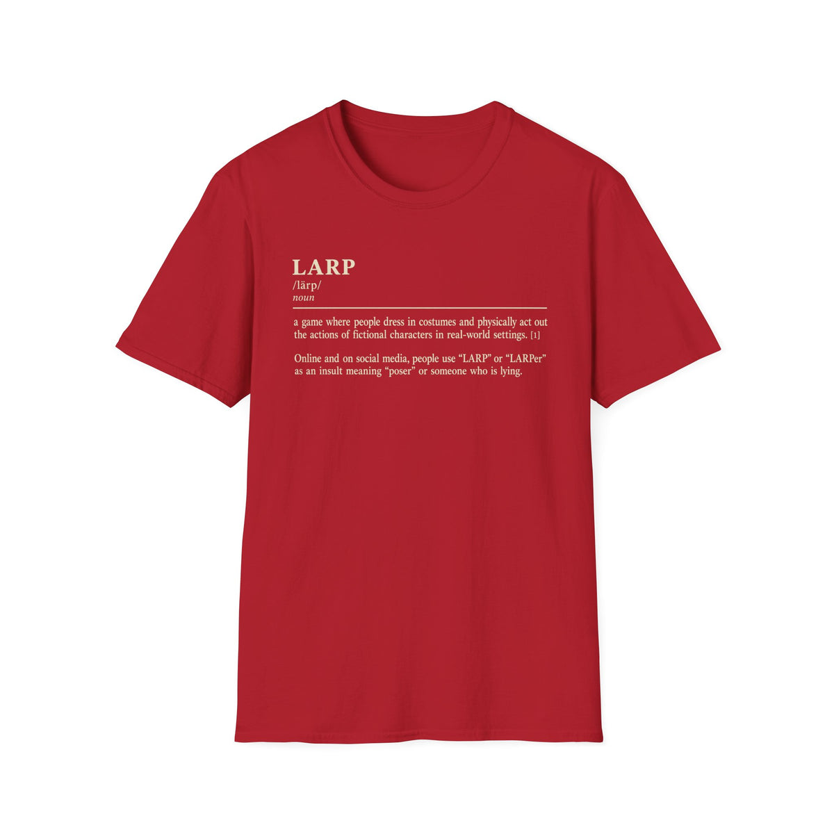 LARP Definition T-Shirt