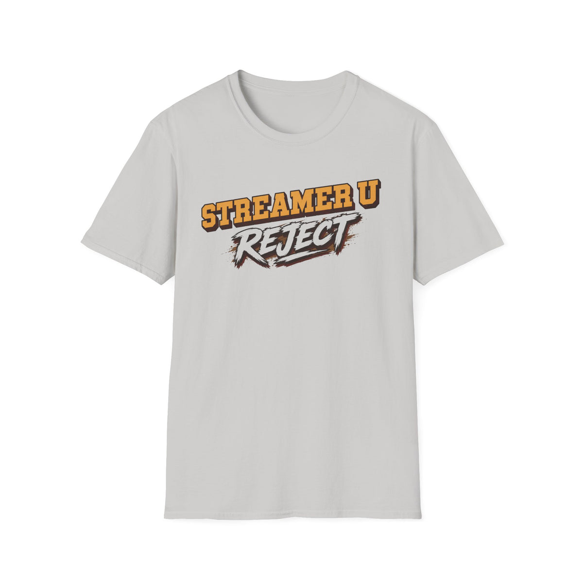 Streamer U Reject T-Shirt