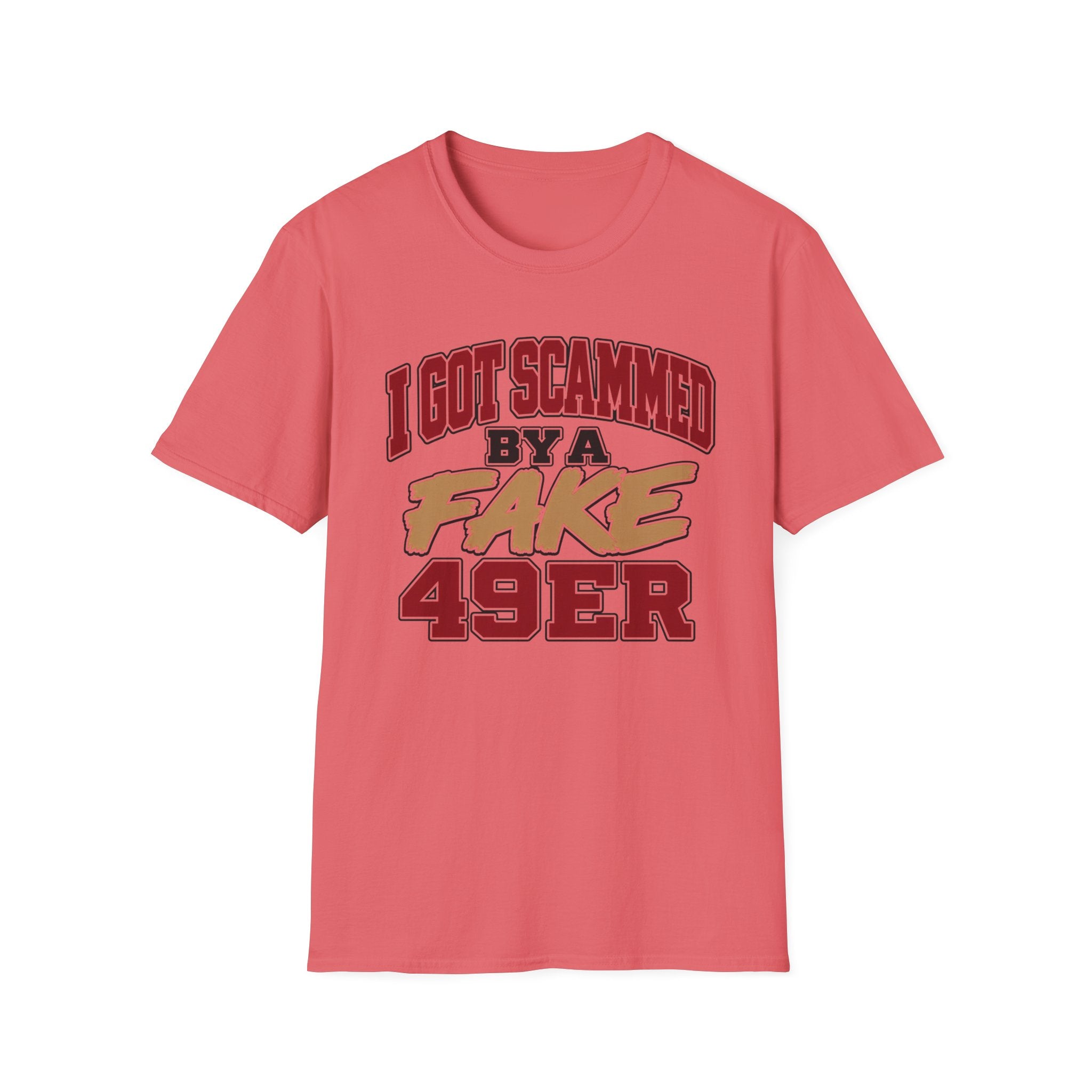 I Got Scammed by a Fake 49ers Player T-Shirt