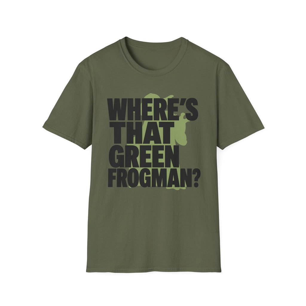 Where's That Green Frogman? T-Shirt