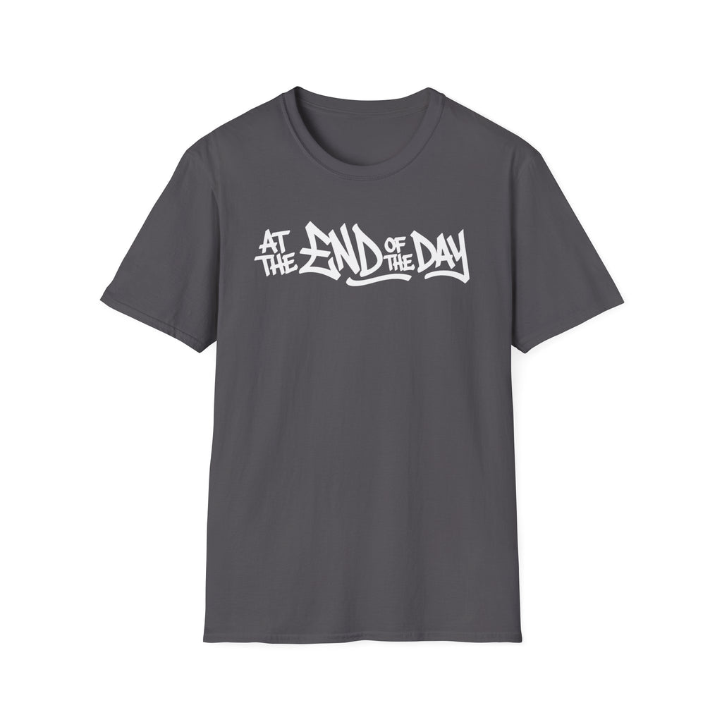 At The End Of The Day Graphic T-Shirt