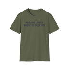 Padame Loves When I Go Dark Side T-Shirt