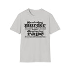 Statement Tee — "Dismissing m because of hormones is like dismissing r because of testosterone"