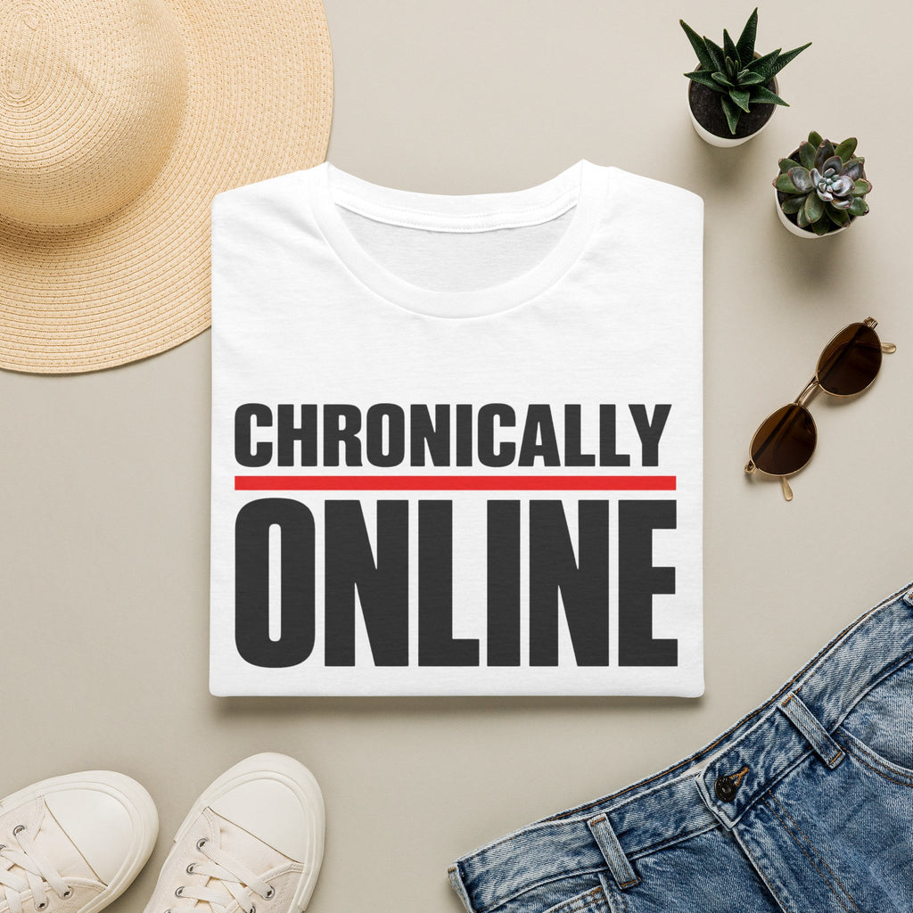 Chronically Online T‑Shirt — Bold Graphic Statement Tee for Social Media Fans