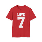 Love 7 Graphic T-Shirt — Bold Athletic-Inspired Tee - Fake 49er