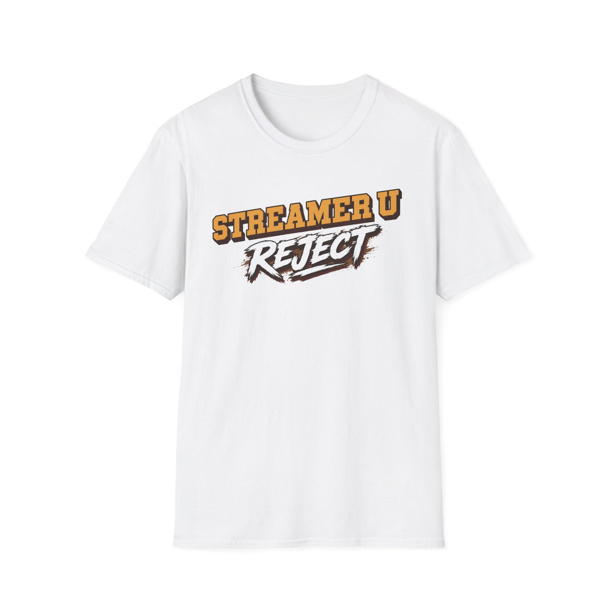 Streamer U Reject T-Shirt