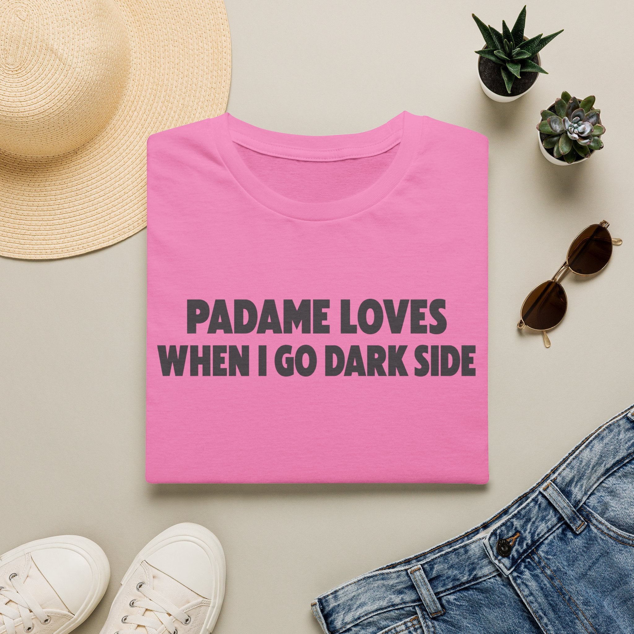 T-Shirt — "Padame Loves When I Go Dark Side" Funny Star Wars Mom Tee