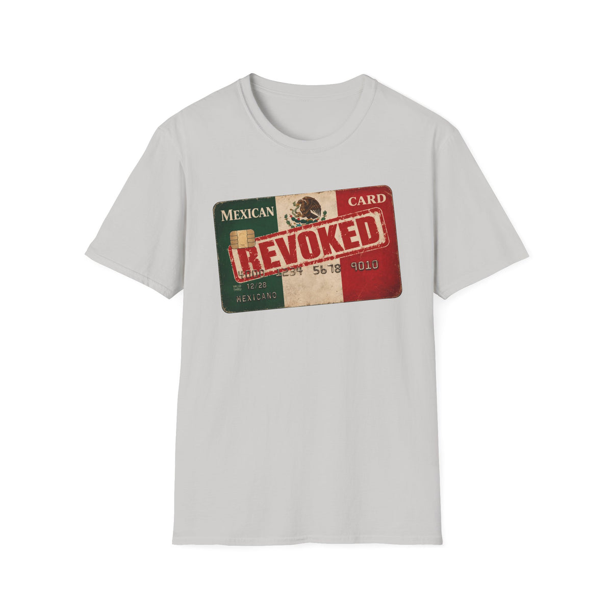 'Mexican Card Revoked' Hispanic Tee