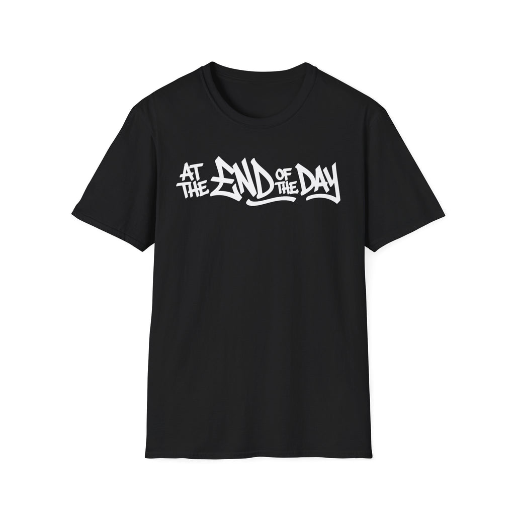At The End Of The Day Graphic T-Shirt