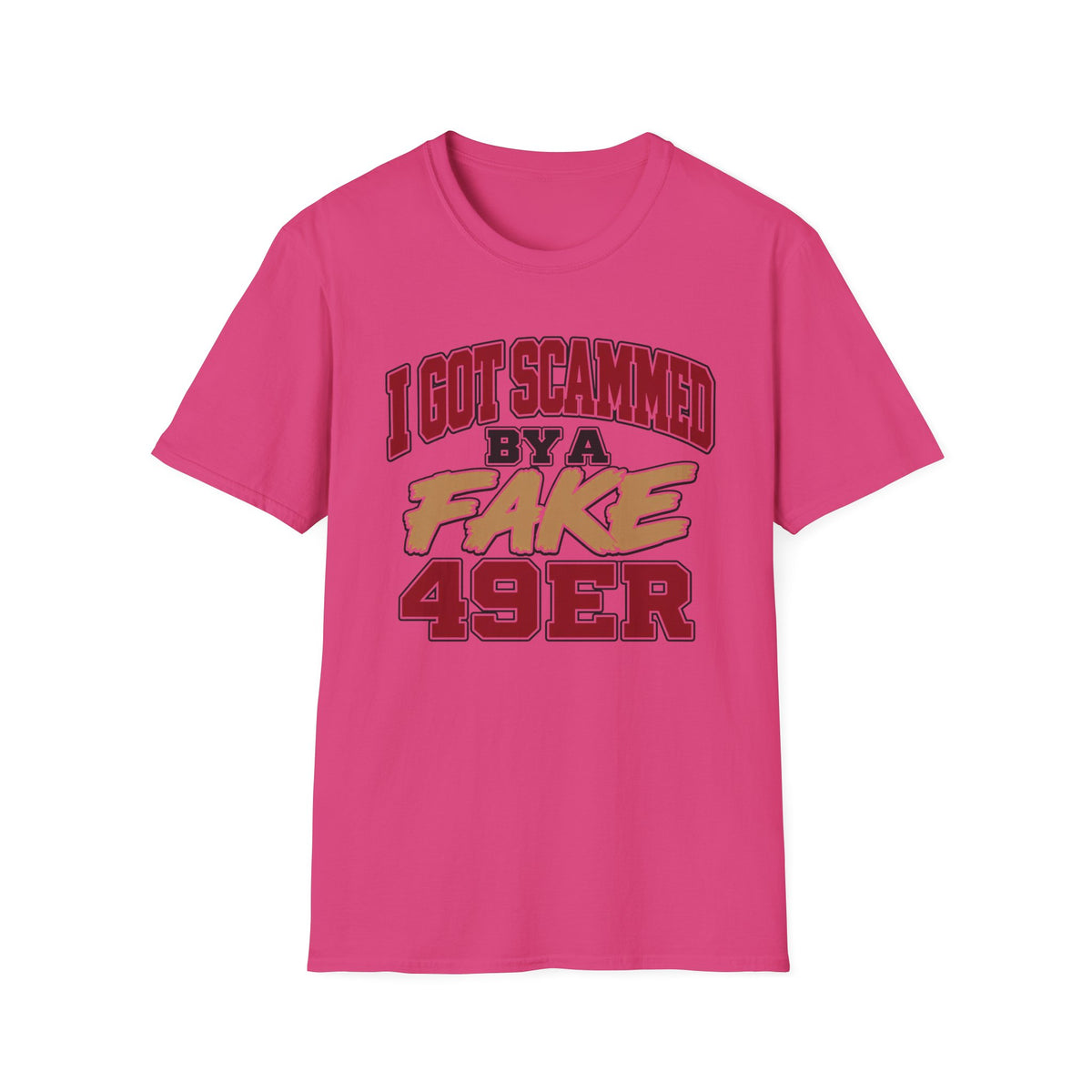 I Got Scammed by a Fake 49ers Player T-Shirt
