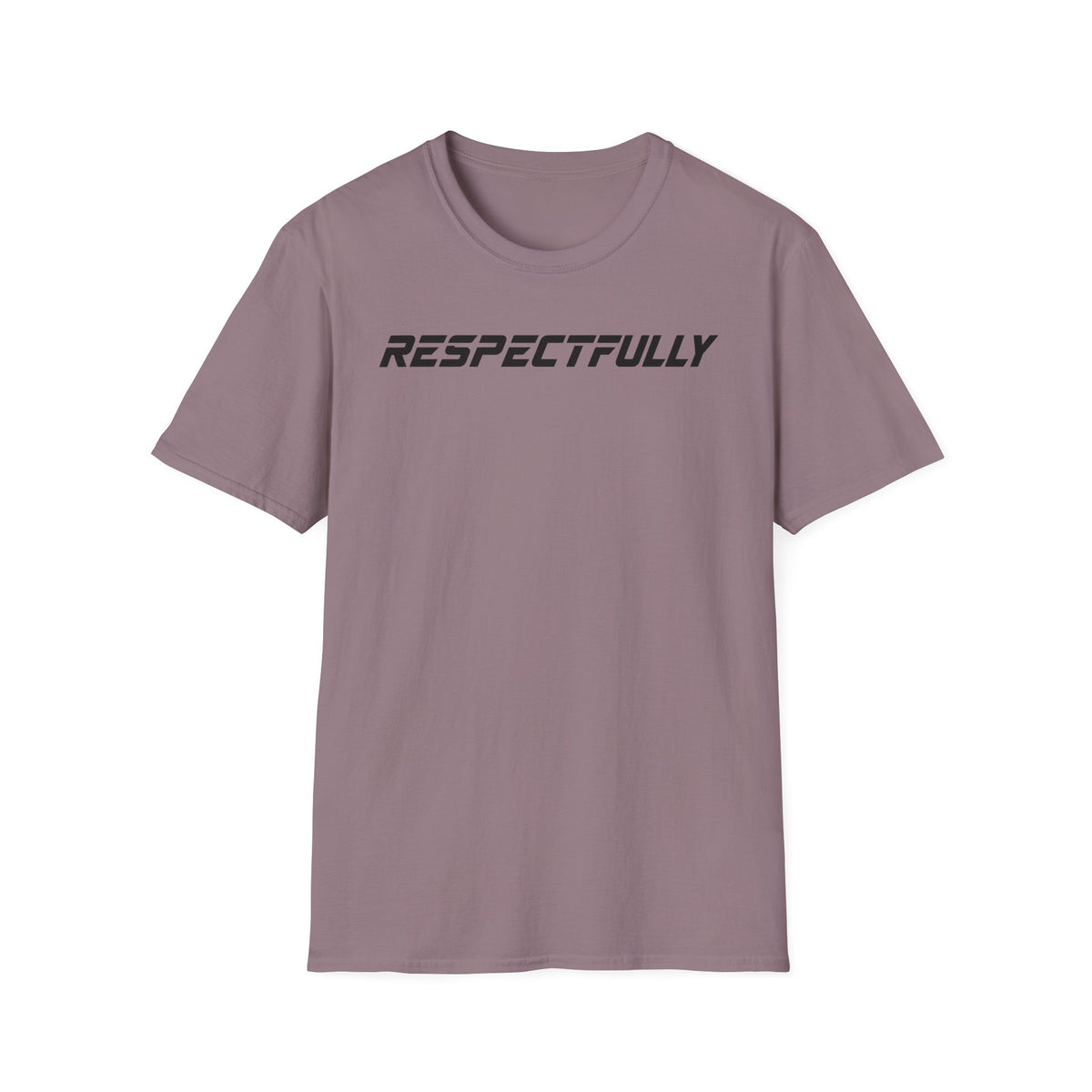 Respectfully T-Shirt