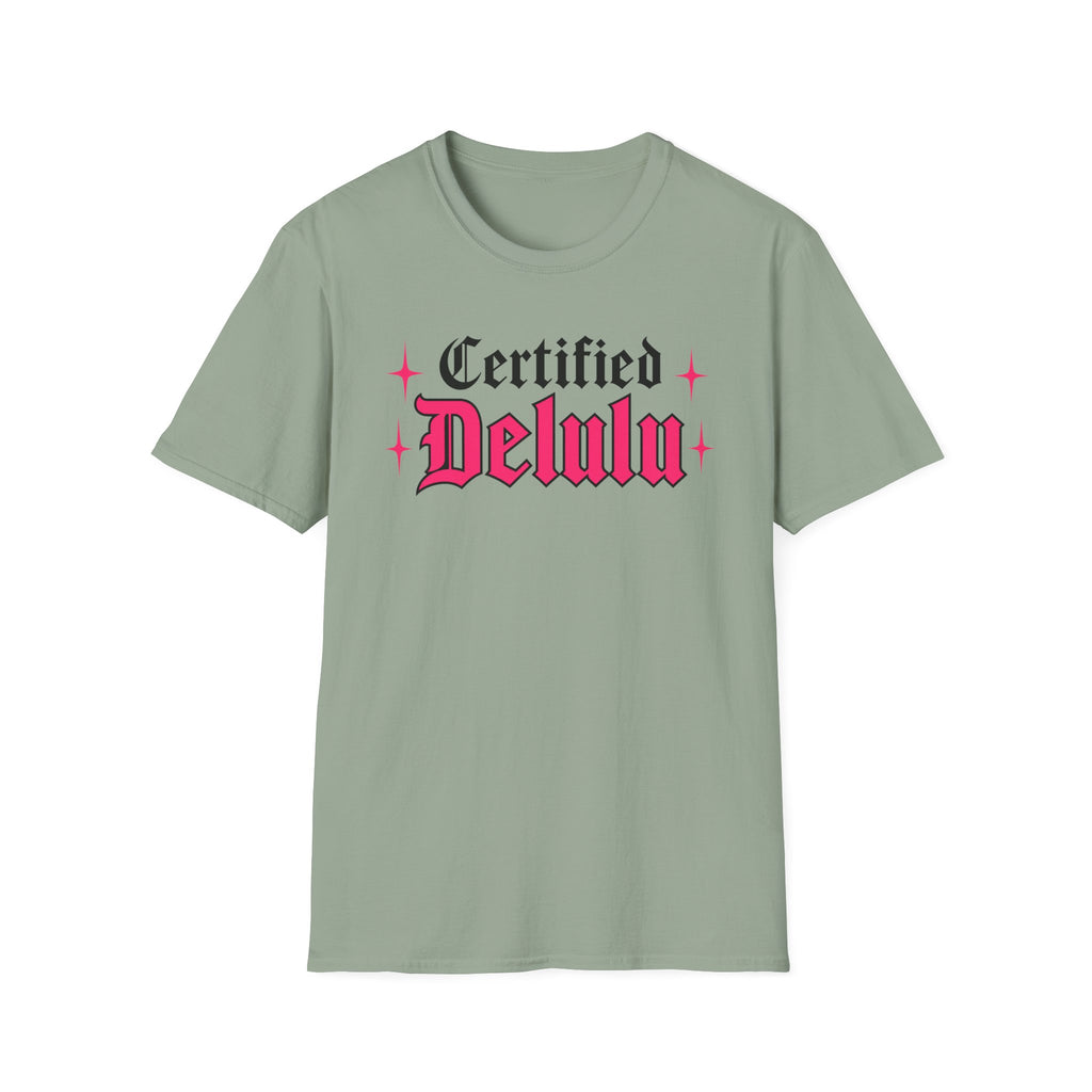 Certified Delulu T-Shirt