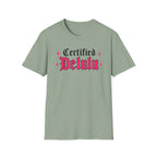 Certified Delulu T-Shirt
