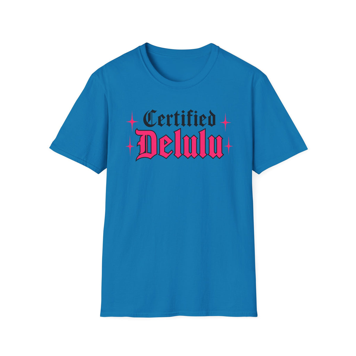 Certified Delulu T-Shirt