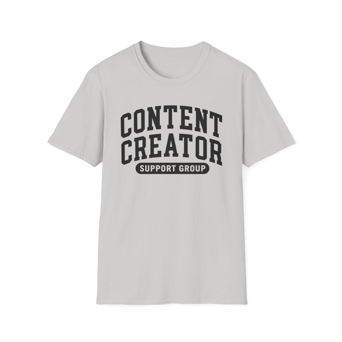 Content Creator Support Group T-Shirt