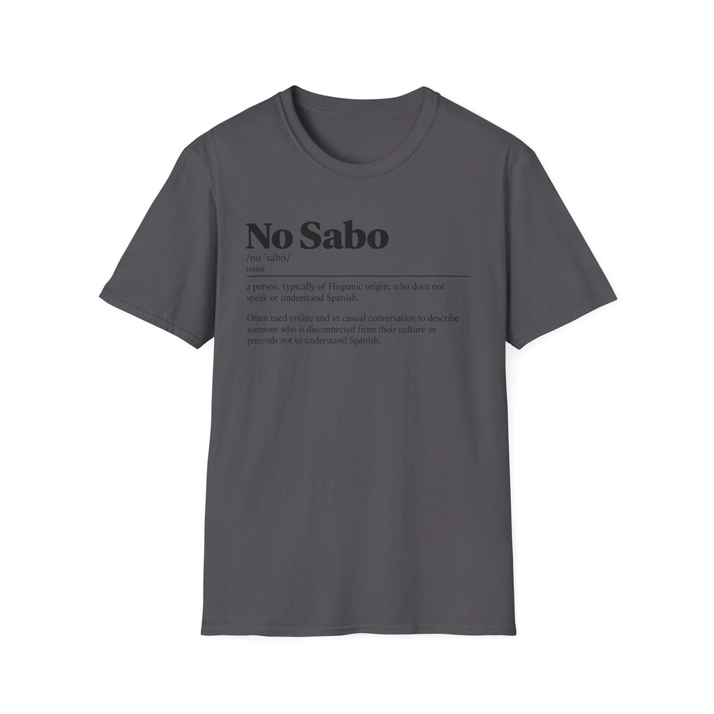 "No Sabo" Definition Tee (Spanish/Hispanic)
