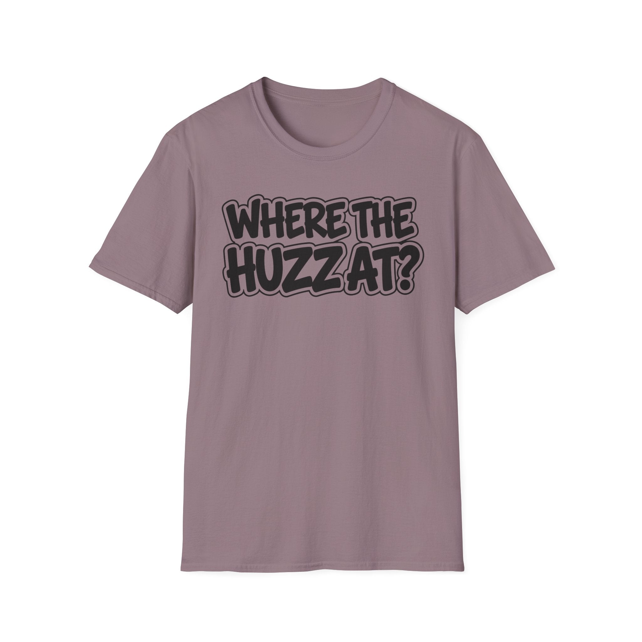 Where The Huzz At? T-Shirt — Playful Graphic Tee