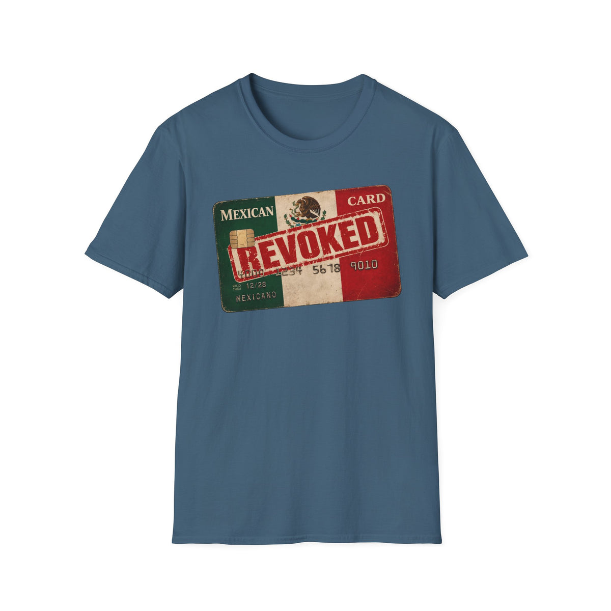 'Mexican Card Revoked' Hispanic Tee
