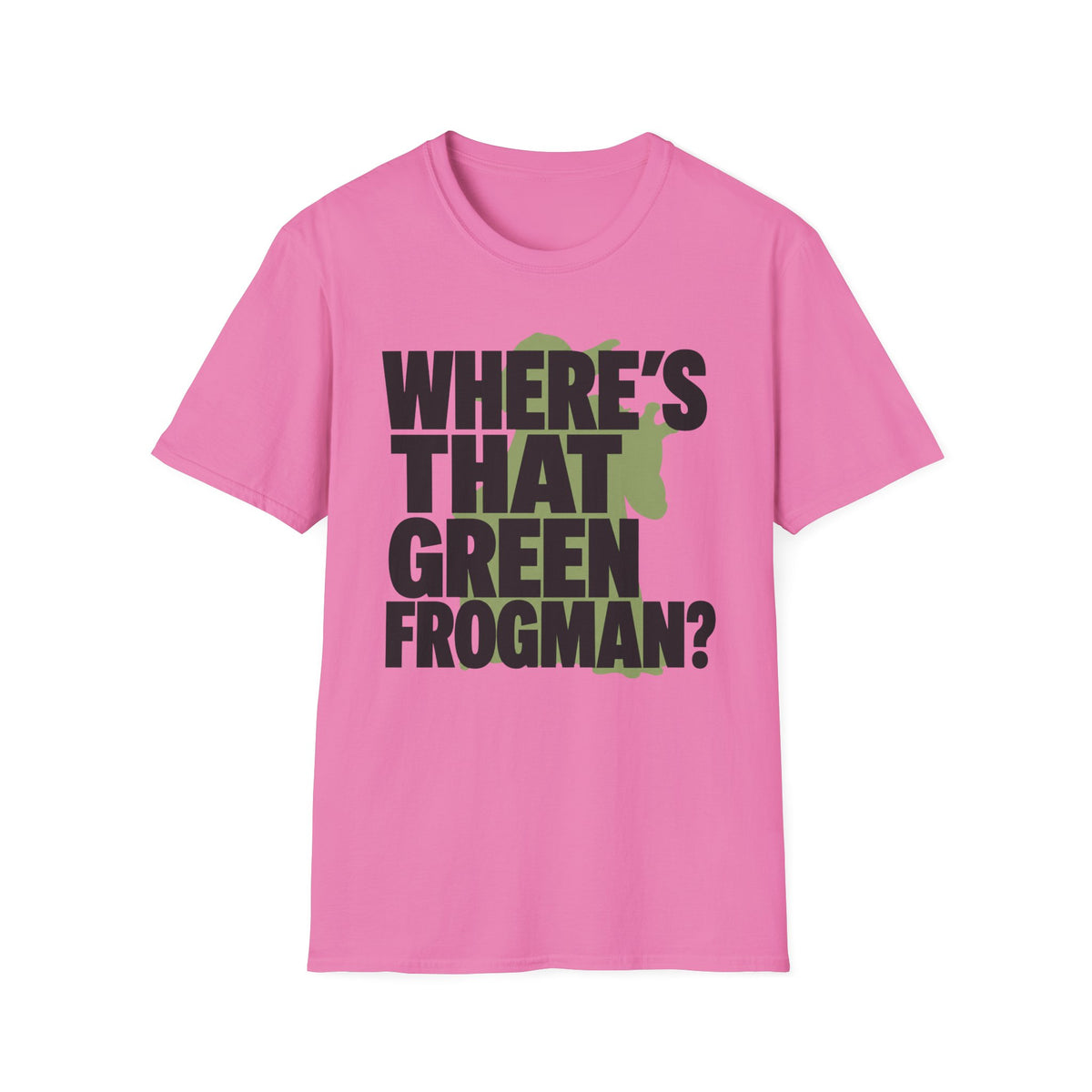 Where's That Green Frogman? T-Shirt