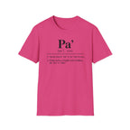 Pa' Definition T-Shirt — Spanish Slang 'Pa' Dad/Bro' Casual Tee