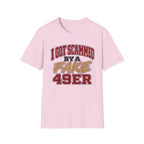 I Got Scammed by a Fake 49ers Player T-Shirt
