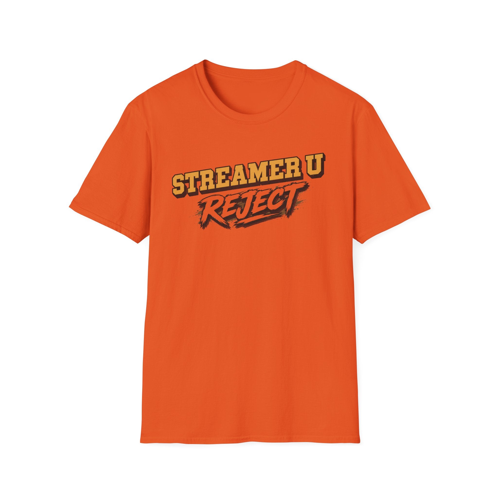 Streamer U Reject T-Shirt — Edgy Gamer Graphic Tee for Streamers & Fans