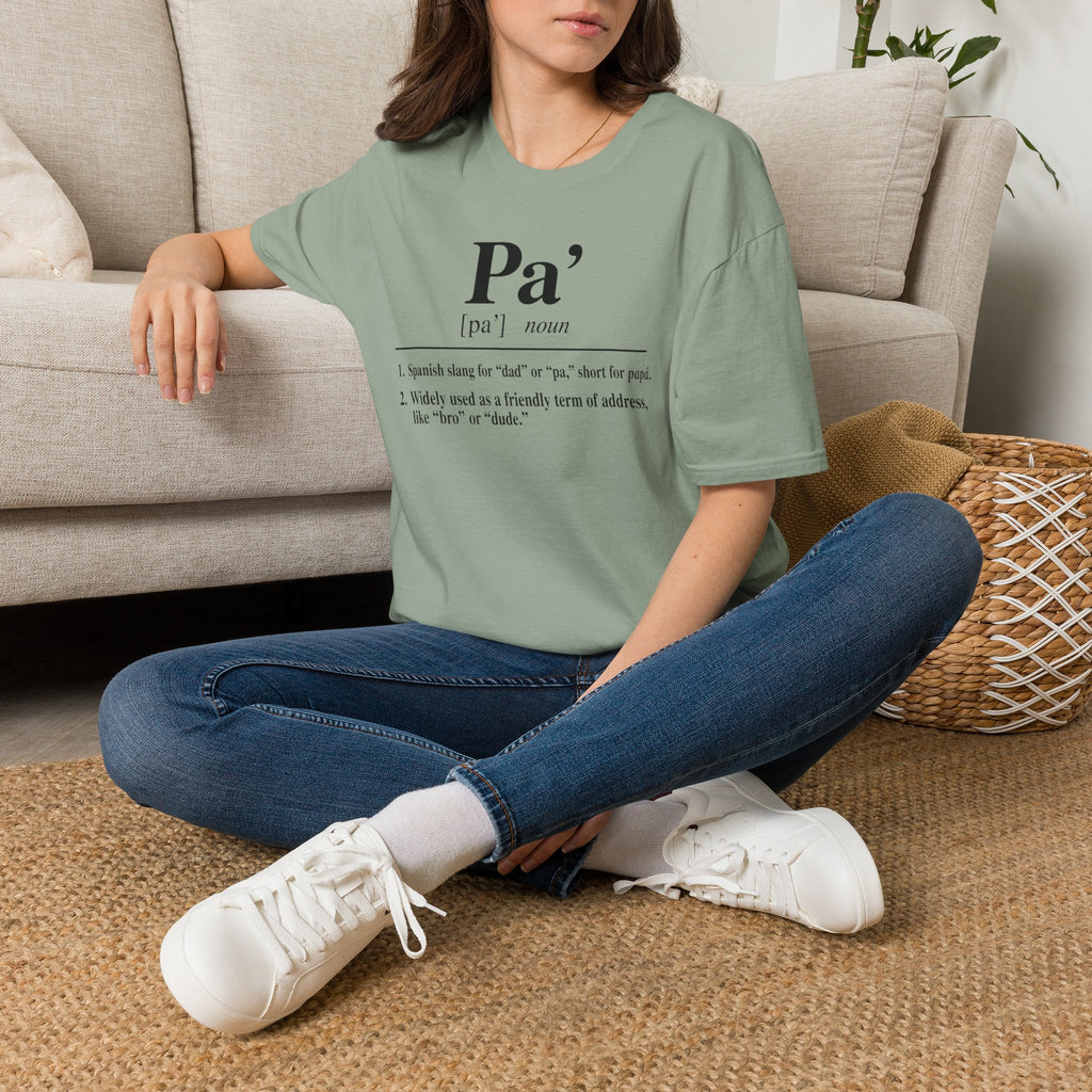 Pa' Definition T-Shirt — Spanish Slang 'Pa' Dad/Bro' Casual Tee