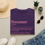 Streamer Definition T-Shirt — Feminine Pink 'Streamer' Dictionary Tee for Content Creators