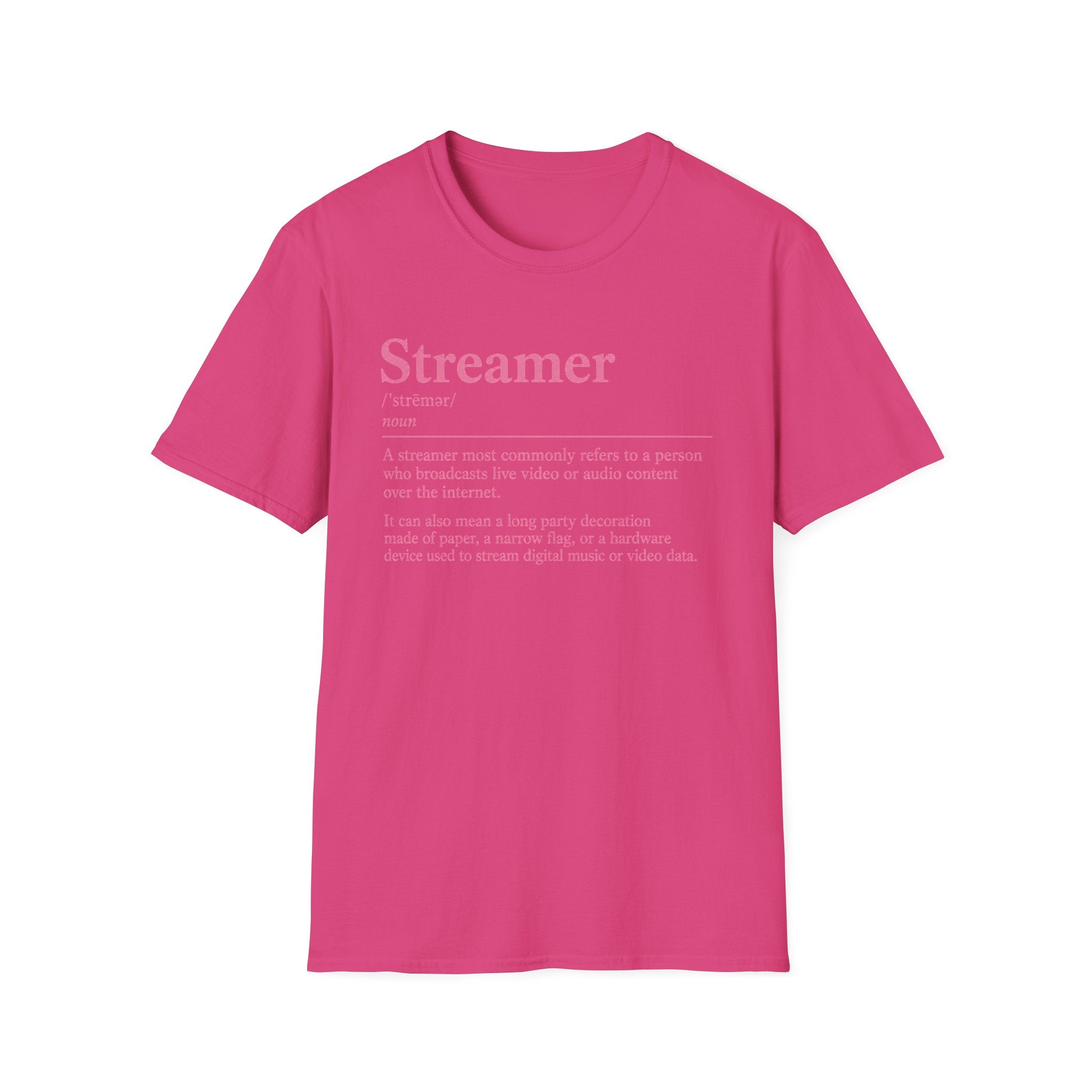 Streamer Definition T-Shirt — Feminine Pink 'Streamer' Dictionary Tee for Content Creators