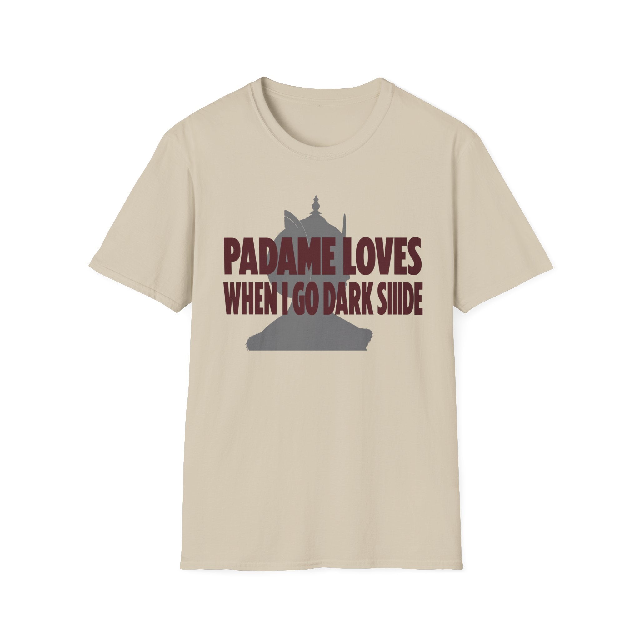 T-Shirt — "Padme Loves When I Go Dark Side" Parody Graphic Tee