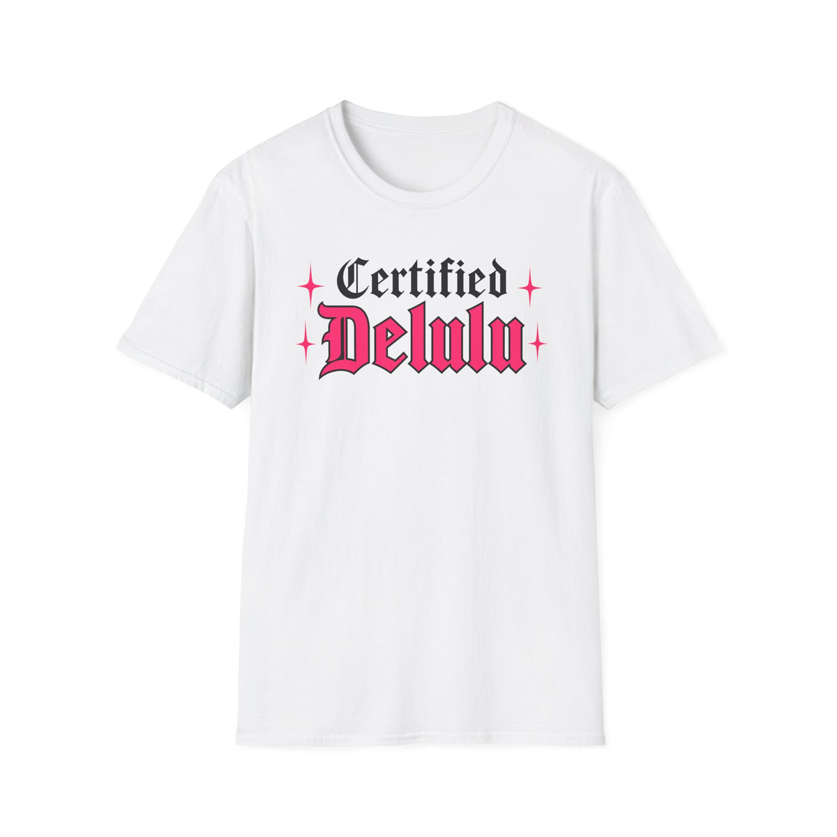 Certified Delulu T-Shirt
