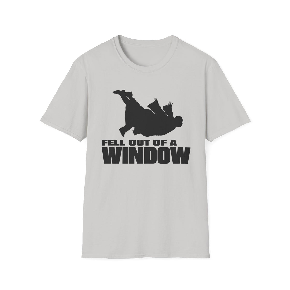 Fell Out of a Window T-Shirt
