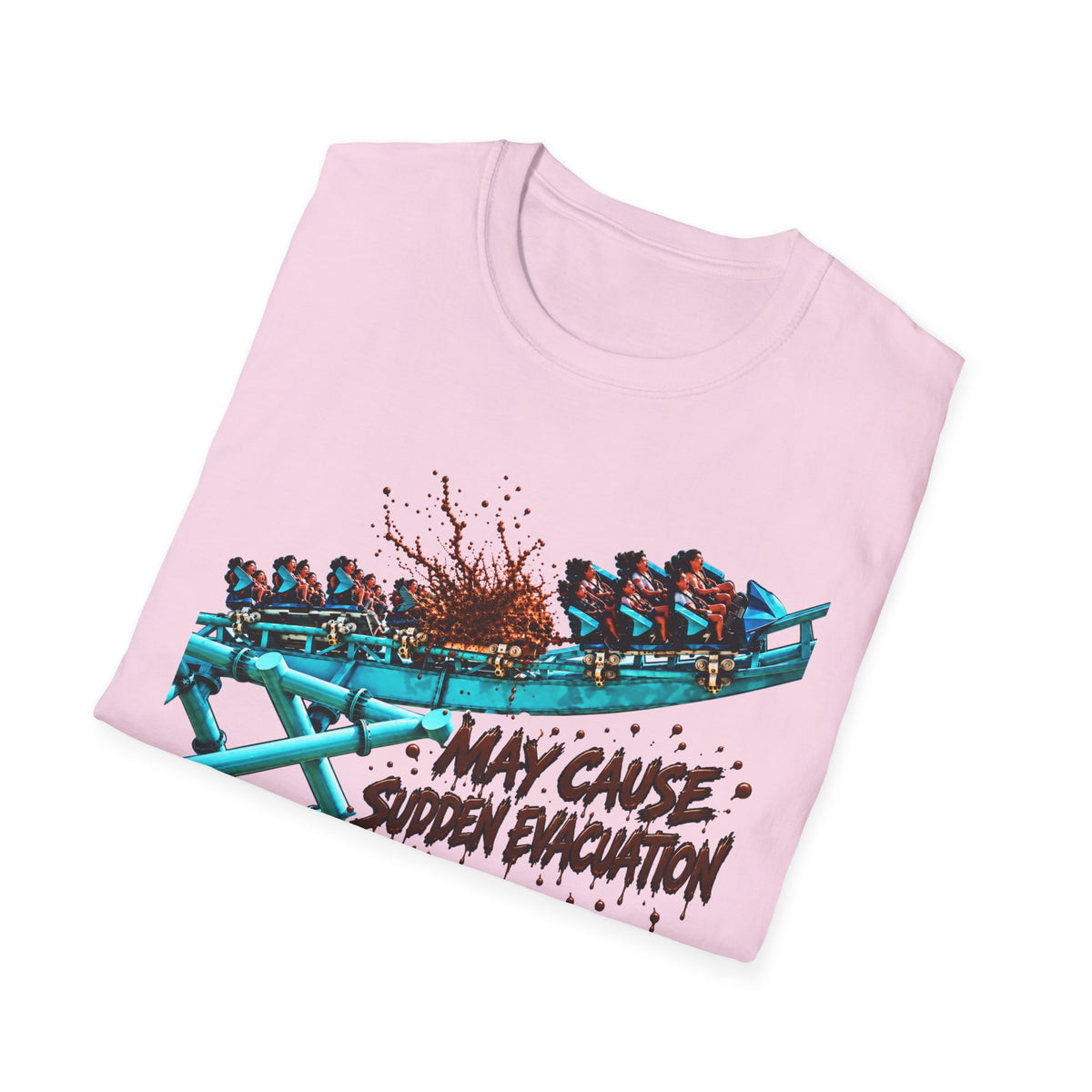 "May Cause Sudden Evacuation" Thrill Ride Tee