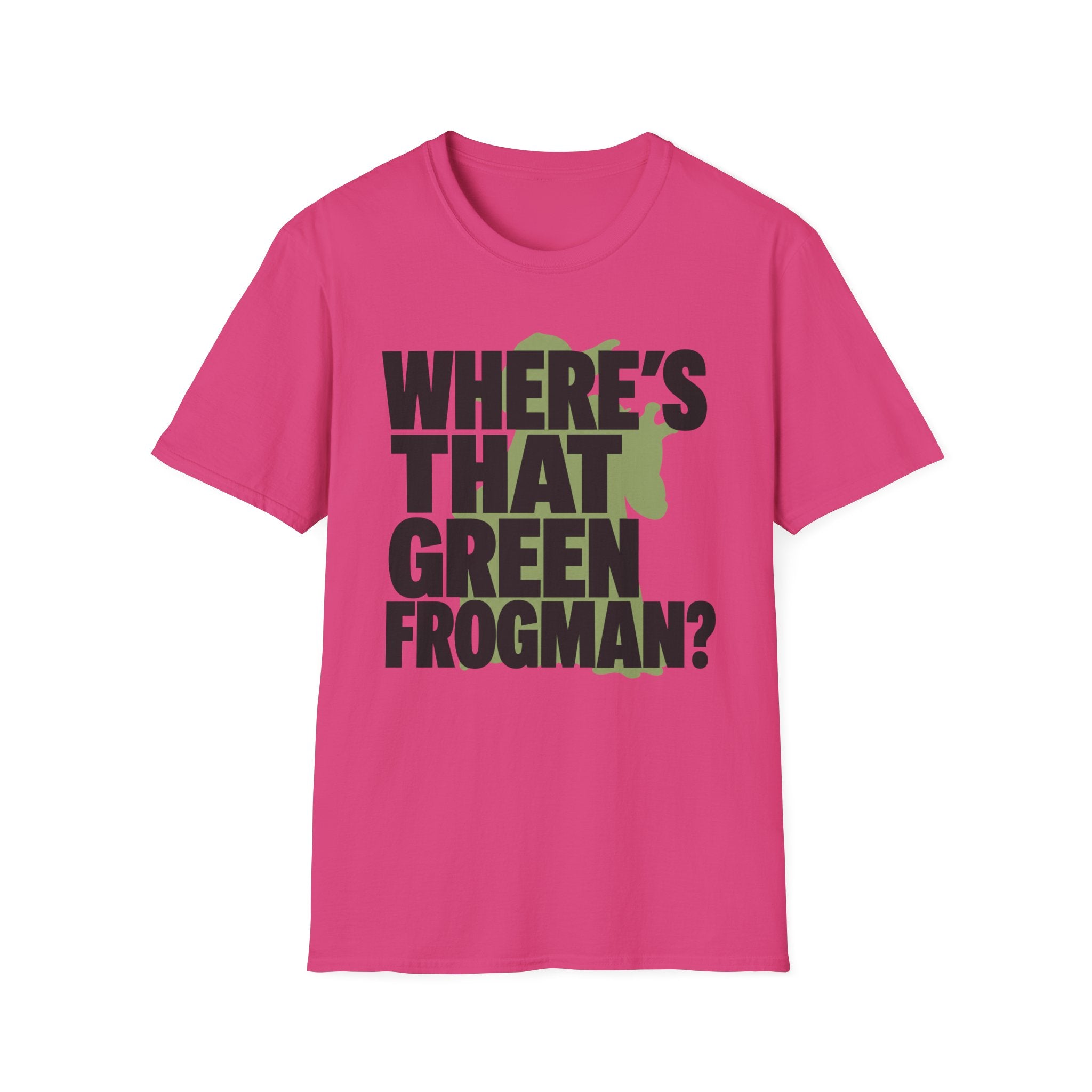 Where's That Green Frogman? T-Shirt