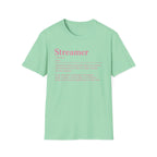 Streamer Definition T-Shirt — Feminine Pink 'Streamer' Dictionary Tee for Content Creators