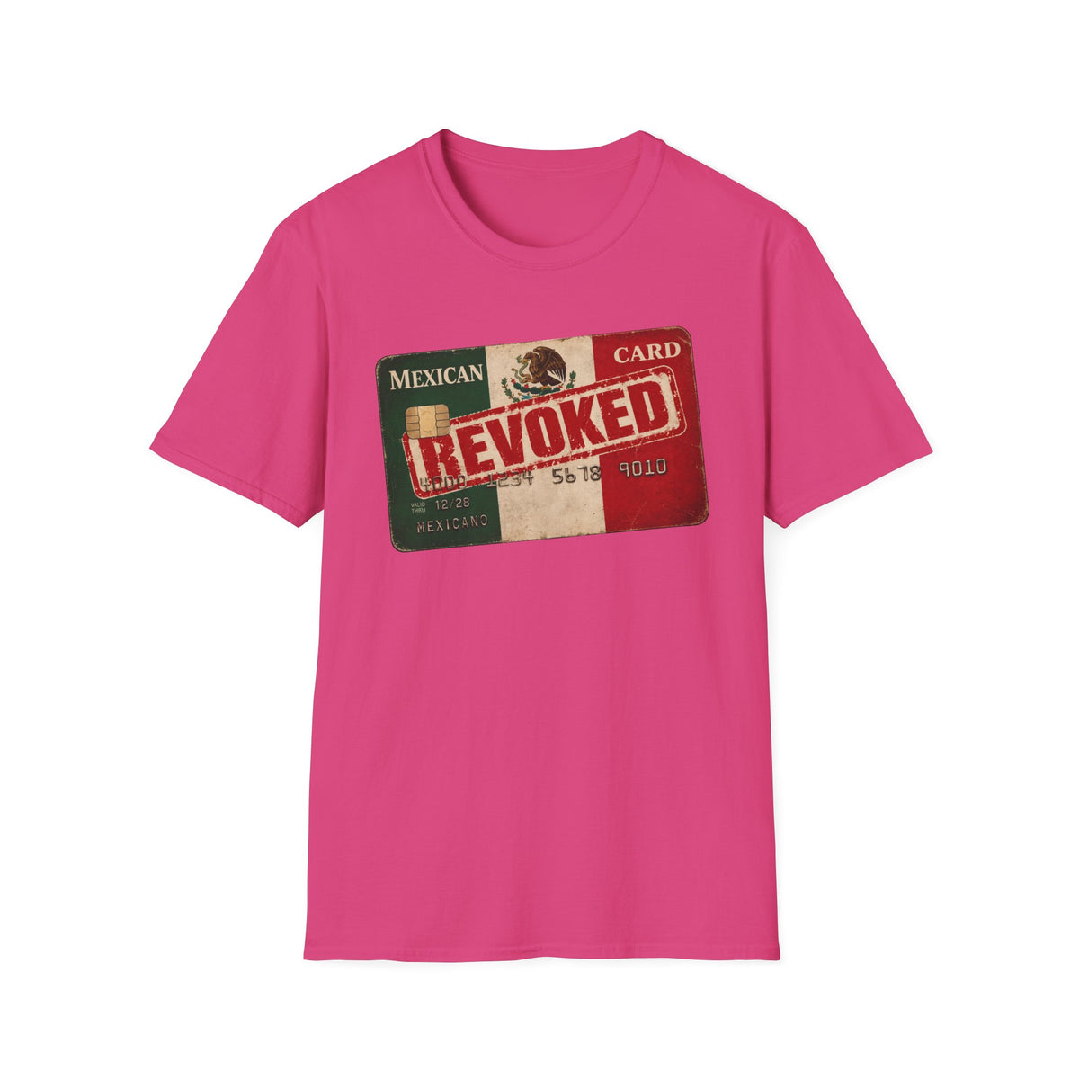 'Mexican Card Revoked' Hispanic Tee