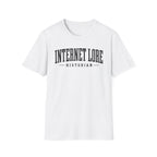 Internet Lore Historian T-Shirt