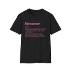 Streamer Definition T-Shirt — Feminine Pink 'Streamer' Dictionary Tee for Content Creators