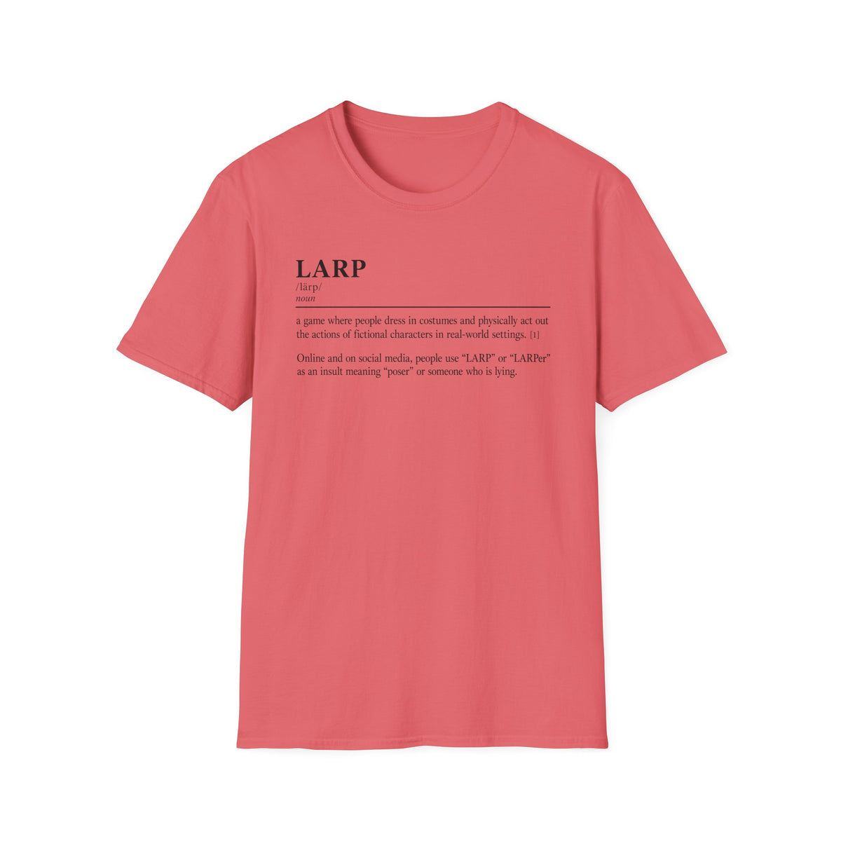 LARP Definition T-Shirt