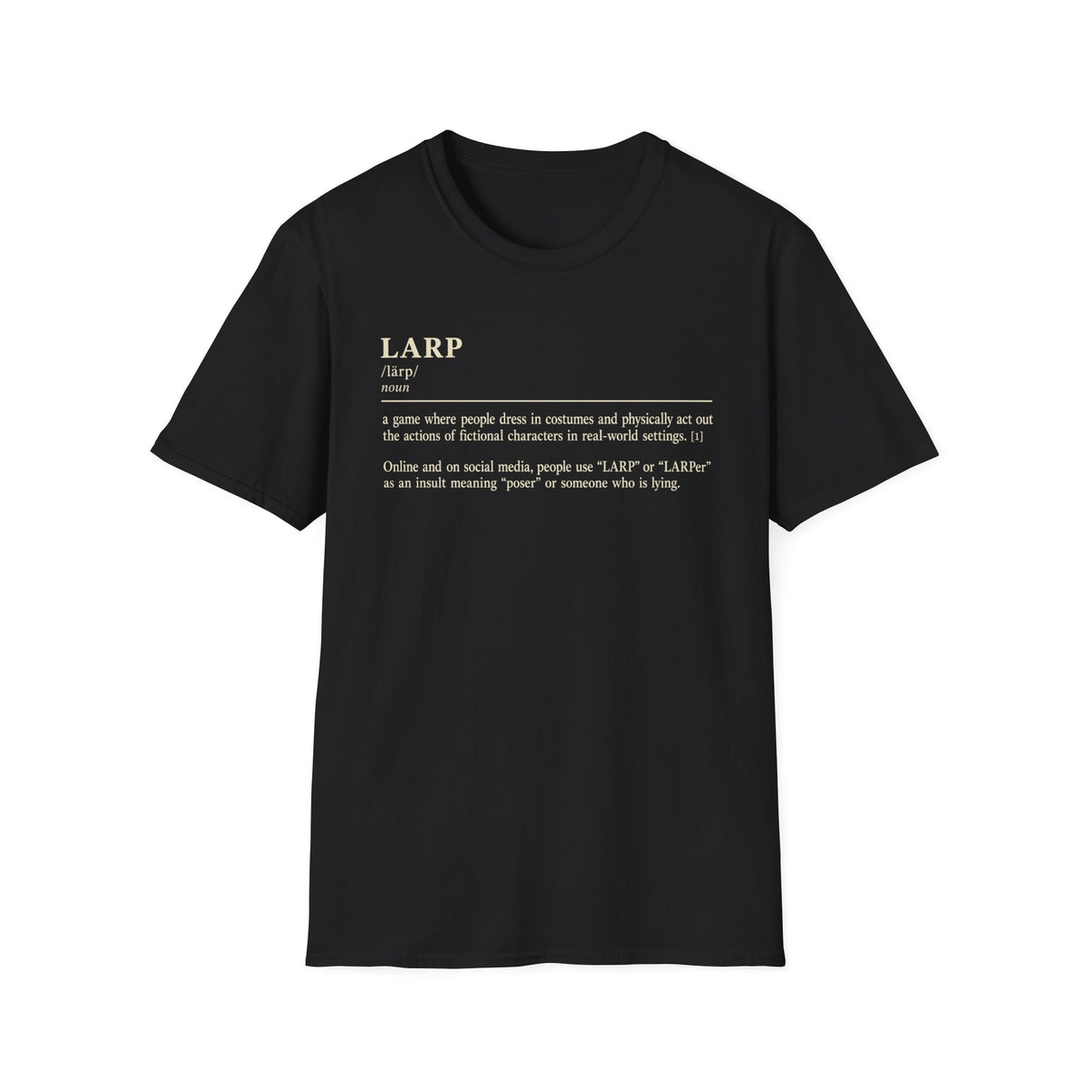 LARP Definition T-Shirt