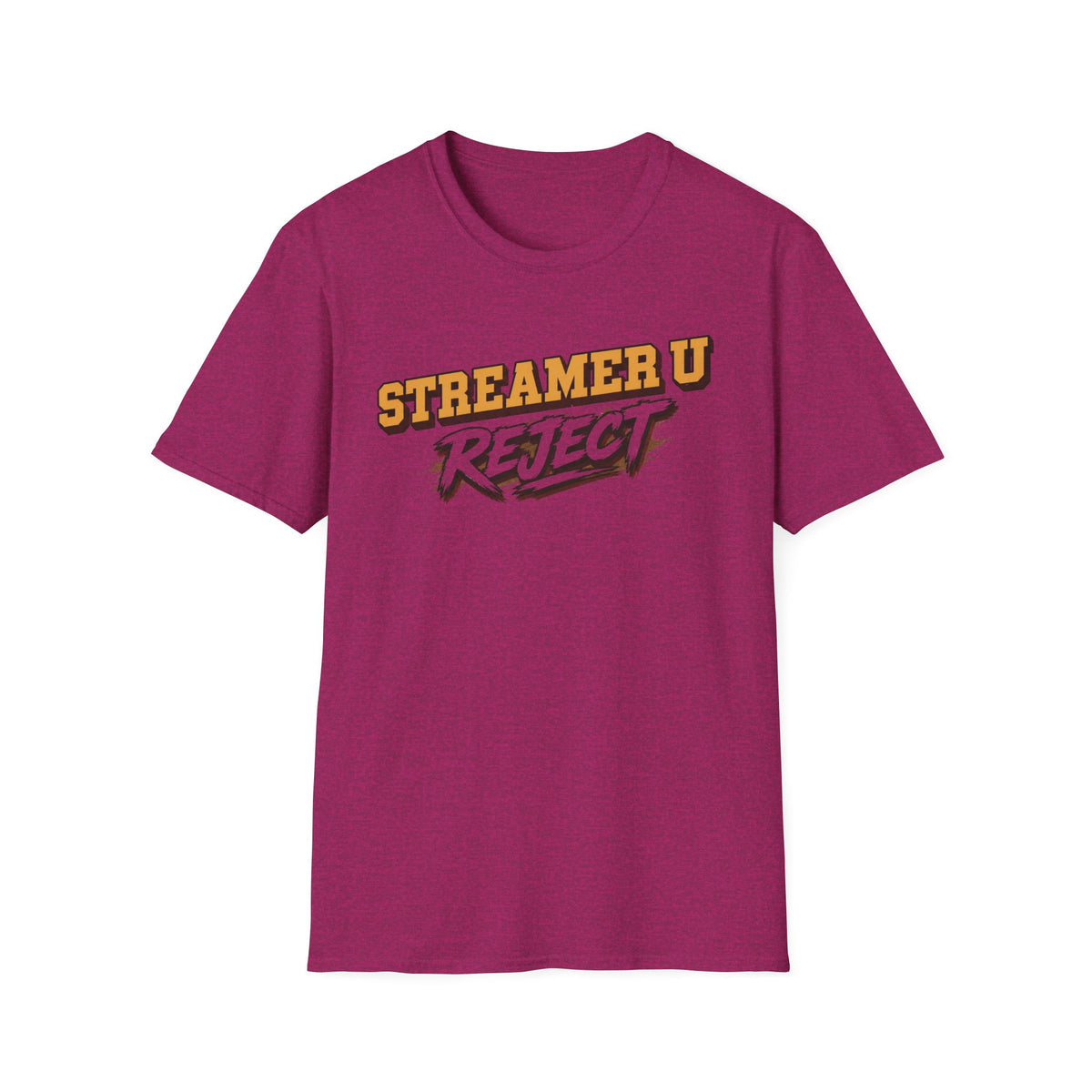 Streamer U Reject T-Shirt