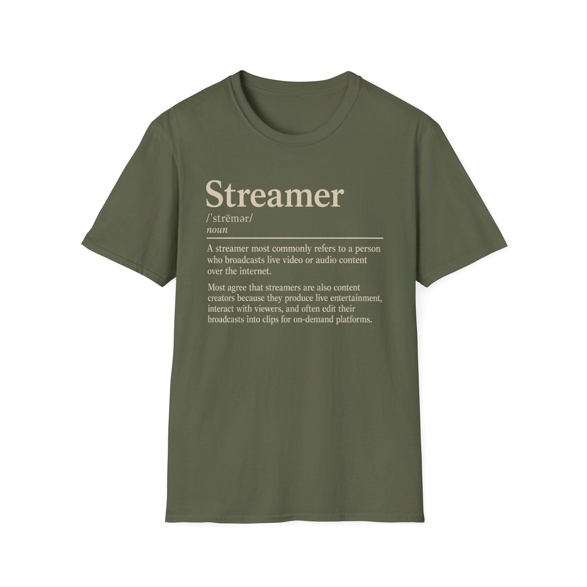 Streamer Definition T-Shirt